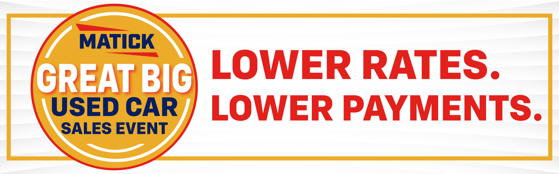 Great Big Used Car Sales Event