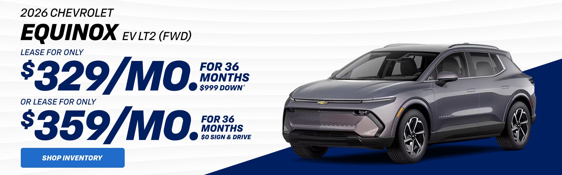 $329/mo Equinox EV LT2 Lease